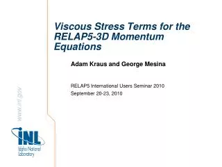 Viscous Stress Terms for the RELAP5-3D Momentum Equations