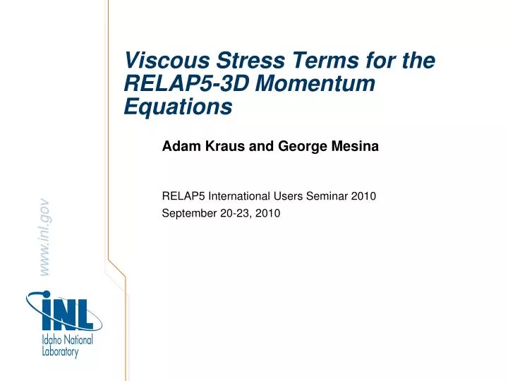 viscous stress terms for the relap5 3d momentum equations