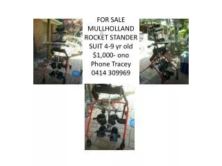 FOR SALE MULLHOLLAND ROCKET STANDER SUIT 4-9 yr old $1,000- ono Phone Tracey 0414 309969