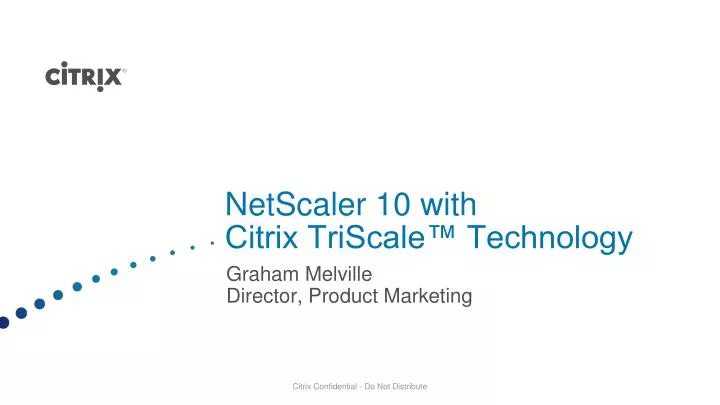 netscaler 10 with citrix triscale technology