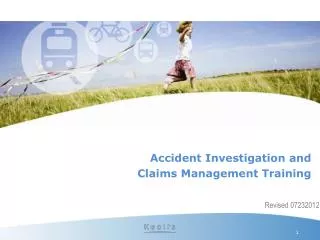 Accident Investigation and Claims Management Training