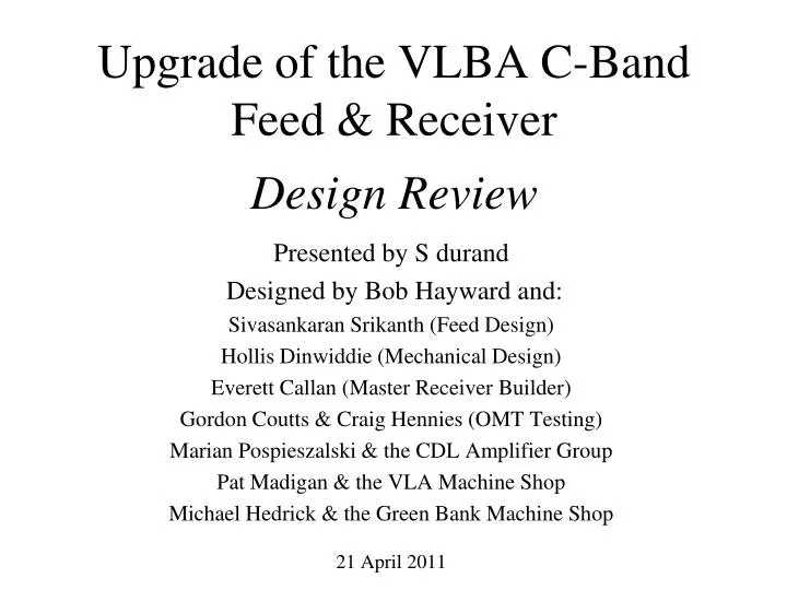 upgrade of the vlba c band feed receiver design review