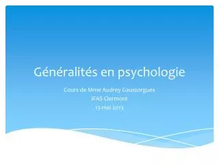 g n ralit s en psychologie