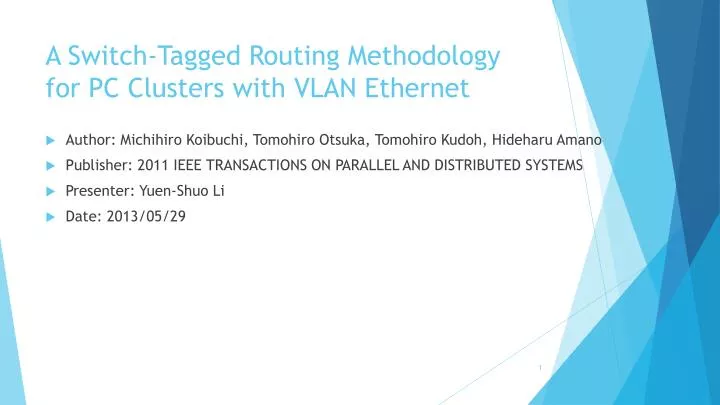 a switch tagged routing methodology for pc clusters with vlan ethernet
