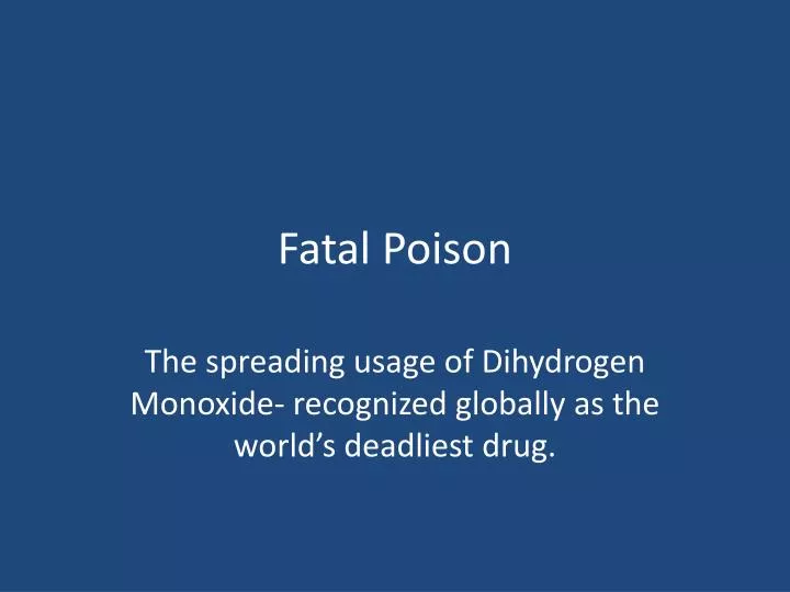 fatal poison