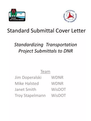 Standardizing Transportation Project Submittals to DNR