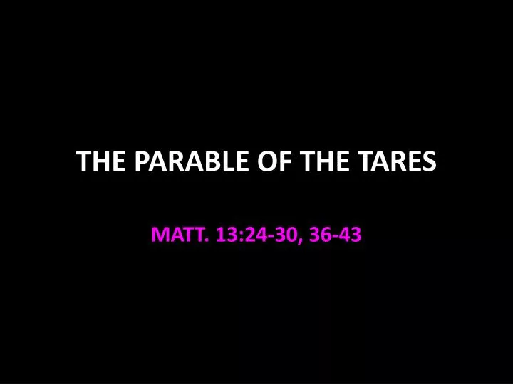 the parable of the tares