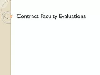 Contract Faculty Evaluations