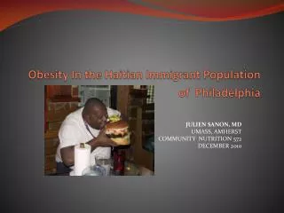 Obesity In the Haitian Immigrant Population of Philadelphia