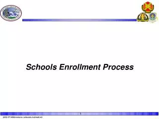 Schools Enrollment Process