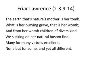 Friar Lawrence (2.3.9-14)