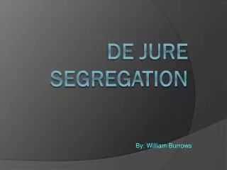 de jure segregation