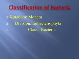 Classification of bacteria