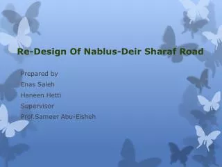 Re-Design Of Nablus-Deir Sharaf Road