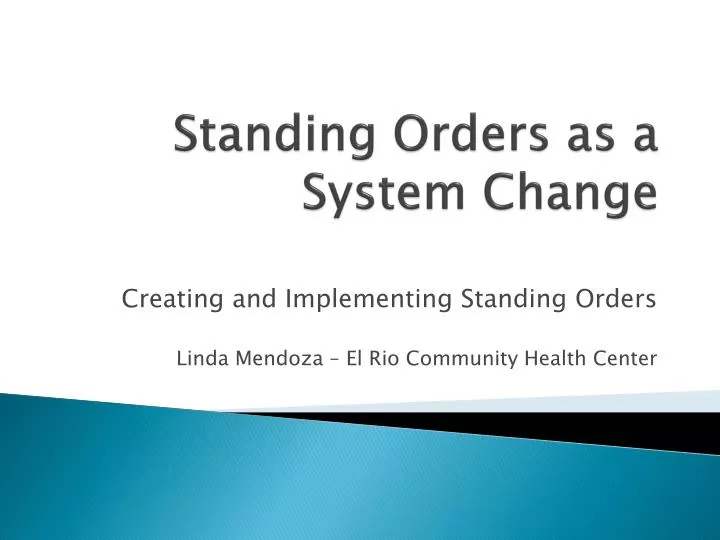 standing orders as a system change