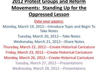 2012 Protest Groups and Reform Movements: Standing Up for the Oppressed Lesson