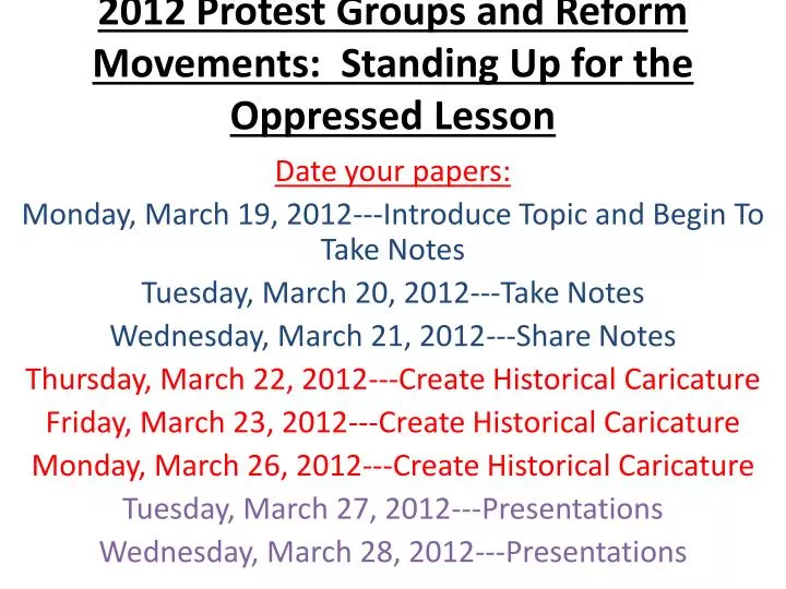 2012 protest groups and reform movements standing up for the oppressed lesson