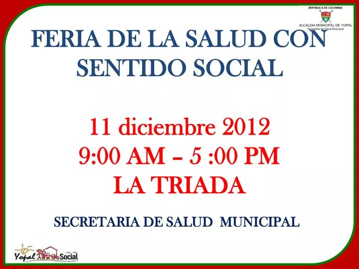 feria de la salud con sentido social 11 diciembre 2012 9 00 am 5 00 pm la triada