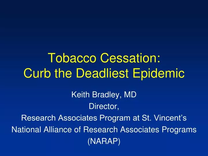 tobacco cessation curb the deadliest epidemic