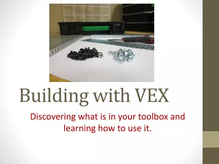 building with vex