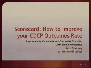 Scorecard: How to Improve your CDCP Outcomes Rate