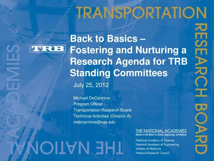 back to basics fostering and nurturing a research agenda for trb standing committees