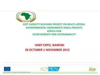 UNEP EXPO, NAIROBI 28 OCTOBER-1 NOVEMBER 2013