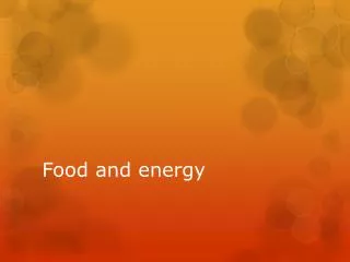 Food and energy