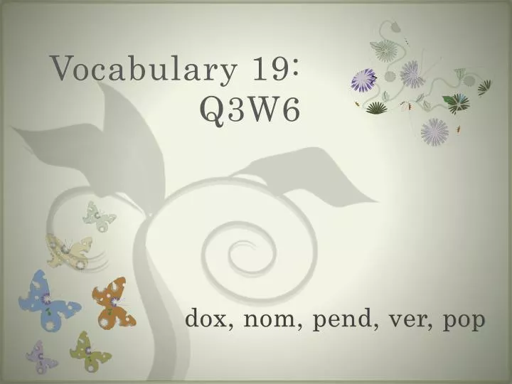 vocabulary 19 q3w6