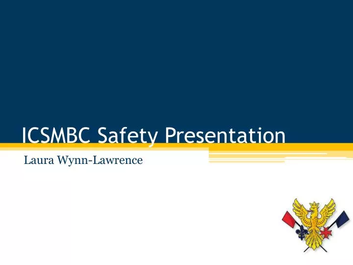 icsmbc safety presentation