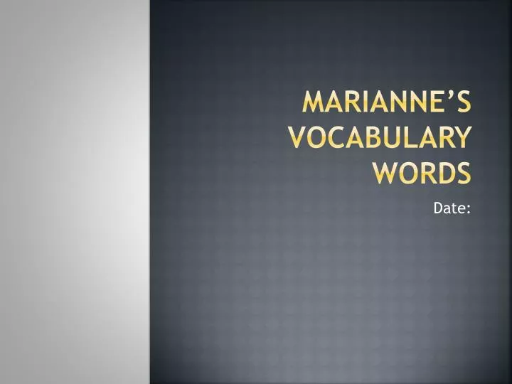 marianne s vocabulary words