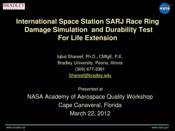 international space station sarj race ring damage simulation and durability test for life extension