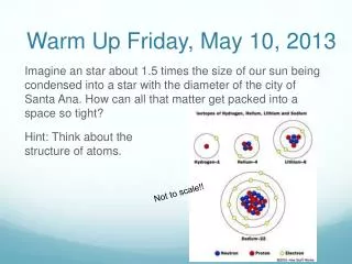Warm Up Friday , May 10, 2013