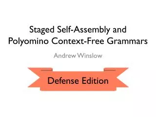 Staged Self-Assembly and Polyomino Context-Free Grammars