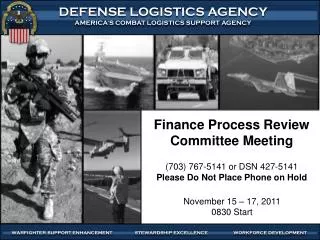 Finance Process Review Committee Meeting ( 703) 767-5141 or DSN 427-5141