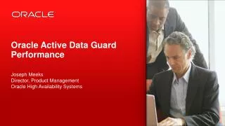 Oracle Active Data Guard Performance