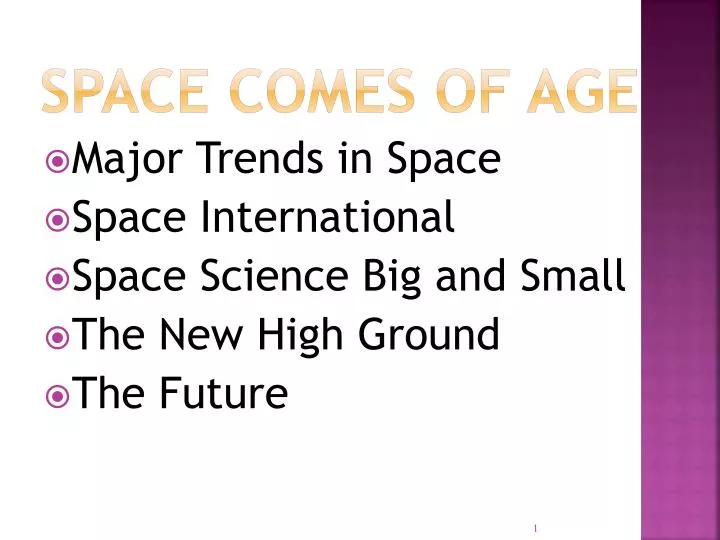 space comes of age