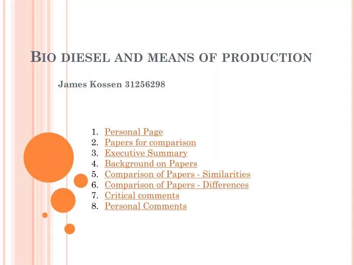 bio diesel and means of production