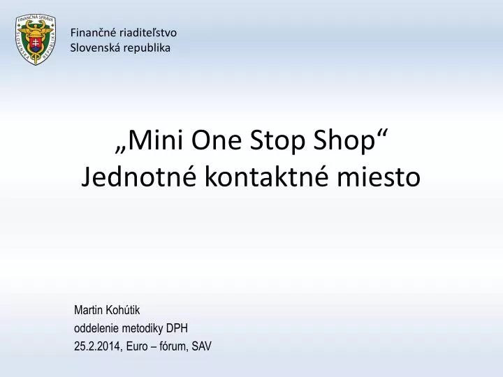 mini one stop shop jednotn kontaktn miesto