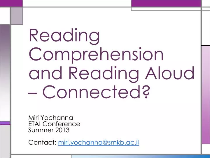 reading comprehension and reading aloud connected