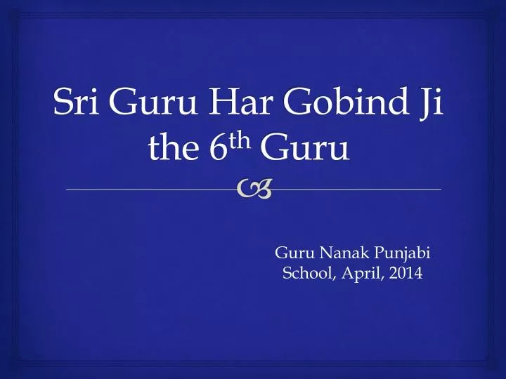 sri guru har gobind ji the 6 th guru