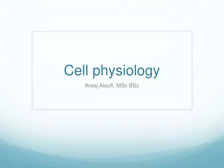 cell physiology