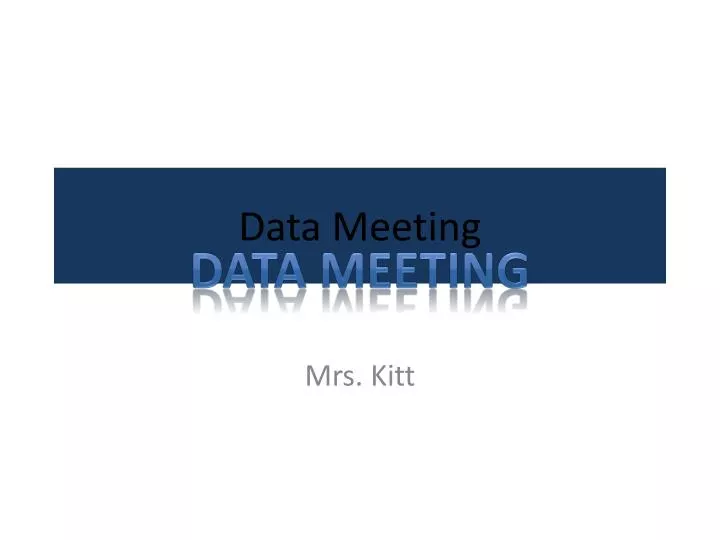 data meeting