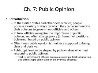 Ch. 7: Public Opinion
