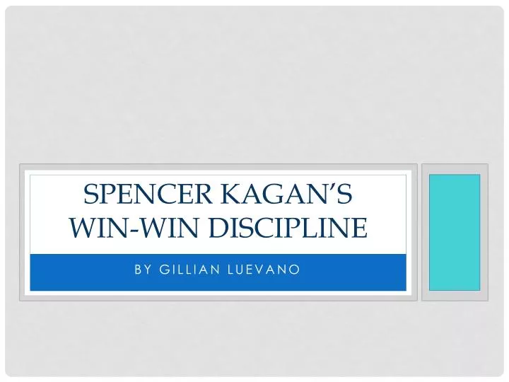 spencer kagan s win win discipline