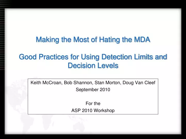 making the most of hating the mda good practices for using detection limits and decision levels