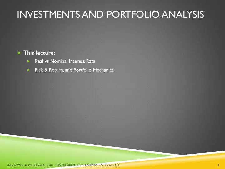 investments and portfolio analysis