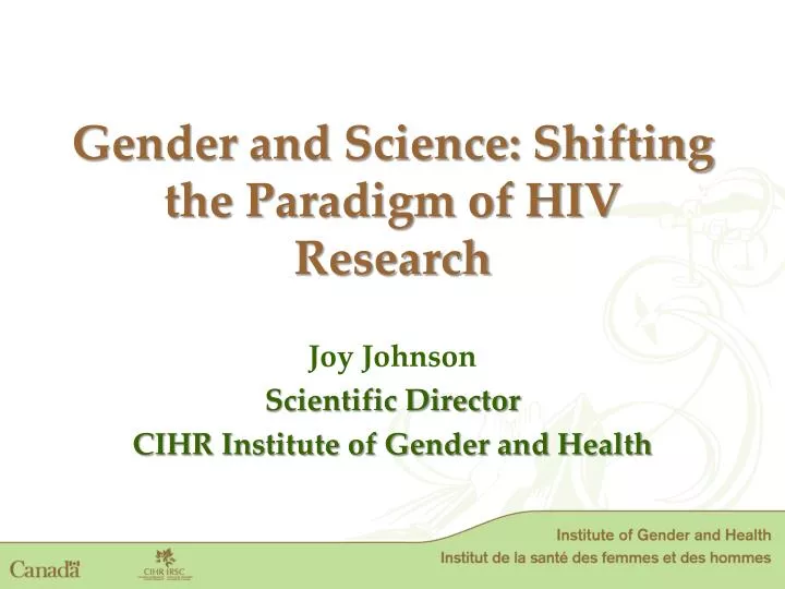 gender and science shifting the paradigm of hiv research
