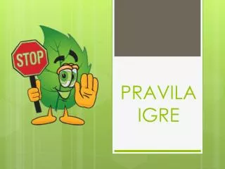 PRAVILA IGRE