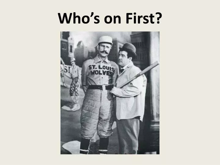 who s on first